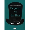 Dr. Jekyll ve Bay Hyde (Bez Ciltli)