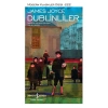 Dublinliler - Modern Klasikler Dizisi