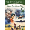 Dünya Çocukların Olsa