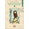 Dünya Halklarından Hayvan Masalları -1