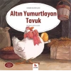 Dünya Klasikler Dizisi - Altın Yumurtlayan Tavuk