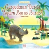Dünyaca Ünlü Eserler - Gergedanın Derisi Neden Buruş Buruş?
