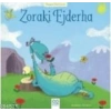 Dünyaca Ünlü Eserler - Zoraki Ejderha