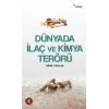 Dünyada İlaç Ve Kimya Terörü