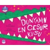 Dünyanın En Cesur Kuşu