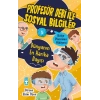 Dünyanın En Harika Dayısı - Profesör Debi İle Sosyal Bilgiler