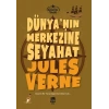 Dünya’nın Merkezine Seyahat