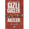 Dünyayı Yönlendiren Gizli Güçler ve Aileler