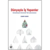 Dünyayla İş Yapanlar - Küreselleşme Sürecinde Türk Çokulusluları