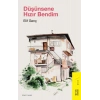 Düşünsene Hızır Bendim