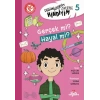 Düşünüyorum Öyleyse Hindiyim 5 - Gerçek mi? Hayal mi?