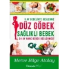 Düz Göbek Sağlıklı Bebek