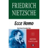 Ecce Homo Kişi Nasıl Kendisi Olur