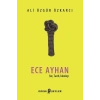 Ece Ayhan - Şiir,Tarih, İdeoloji