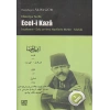 Ecel-i Kaza  İnceleme Yeni ve Eski Harflerle Metin Sözlük