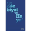Edebiyat ve Hayat