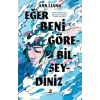 Eğer Beni Görebilseydiniz