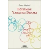 Eğitimde Yaratıcı Drama
