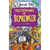 Eğlenceli Bilgi (Coğrafya) - Yaşlı Dünyamız ve Depremler