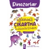 Eğlenceli Çıkartma ve Etkinlik Kitabım - Dinazorlar