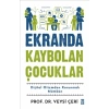 Ekranda Kaybolan Çocuklar