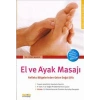 El ve Ayak Masajı  Refleks Bölgelerinden Gelen Doğal Şifa