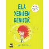 Ela Yeniden Deniyor