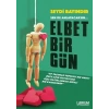 Elbet Bir Gün