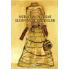 Eldivenler, Hikayeler