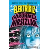 Elektrikız Ve Görünmez Hırsızlar