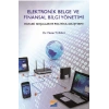 Elektronik Belge ve Finansal Bilgi Yönetimi