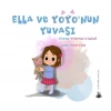 Ella ve Yoyonun Yuvası