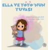Ella ve Yoyonun Yuvası