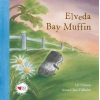 Elveda Bay Muffin (Ciltli)