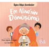 Em Nine’nin Dönüşümü İlginç Bilgiç Kardeşler
