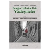 Emeğin Hallerine Dair Yüzleşmeler