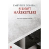 Emeviler Dönemi Şiddet Hareketleri