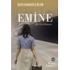 Emine Bir Göç Hikâyesi