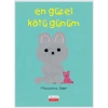 En Güzel Kötü Günüm