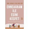 Enneagram İle Eşini Keşfet