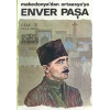 Enver Paşa - Cilt 3