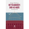 Erbain-i Makdisiyye Beytülmakdise Dair 40 Hadis