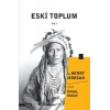 Eski Toplum Cilt 1