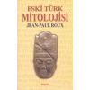 Eski Türk Mitolojisi