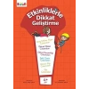 Etkinliklerle Dikkat Geliştirme