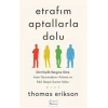 Etrafım Aptallarla Dolu