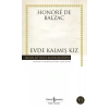 Evde Kalmış Kız - Hasan Ali Yücel Klasikleri