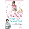 Evliliği Birşey Zannetme