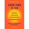 Evren, Tarih ve Sen