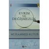 Evrim ve Değişmezlik